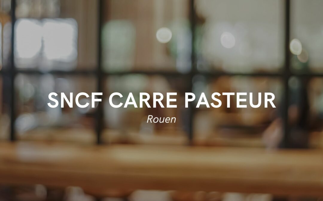 SNCF-CARRE PASTEUR